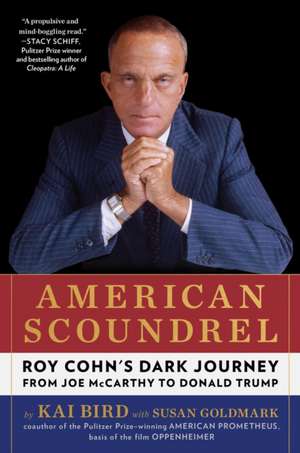American Scoundrel de Kai Bird