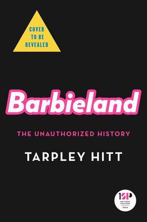 Barbieland de Tarpley Hitt