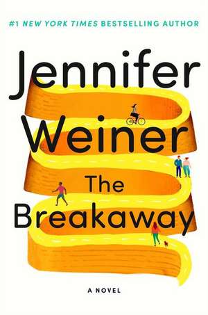 The Breakaway de Jennifer Weiner