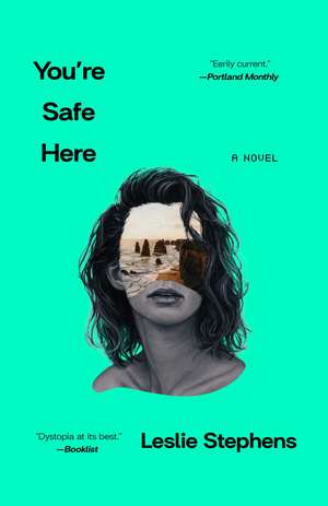 You're Safe Here de Leslie Stephens