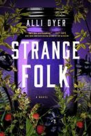 Strange Folk de Alli Dyer