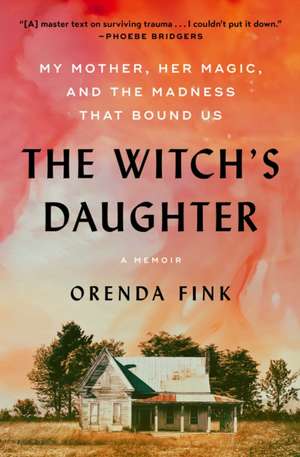 The Witch's Daughter de Orenda Fink