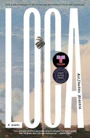 Loca de Alejandro Heredia