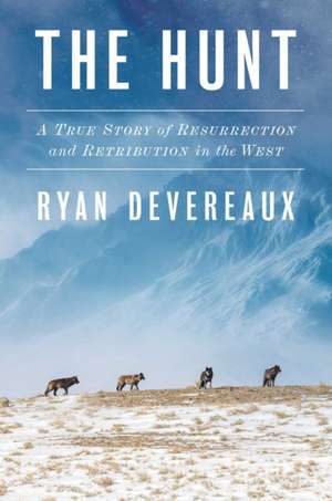 Hunt de Ryan Devereaux
