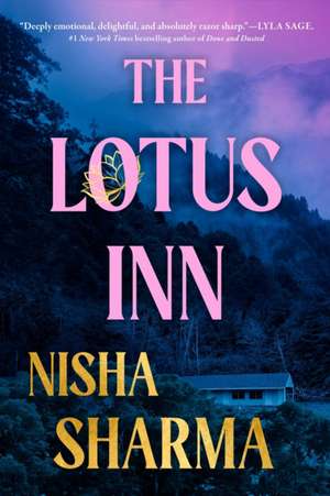 The Lotus Inn: A Novel de Nisha Sharma