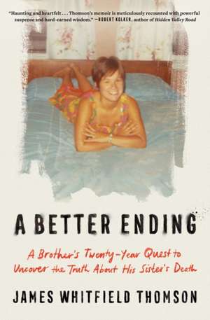 A Better Ending de James Whitfield Thomson