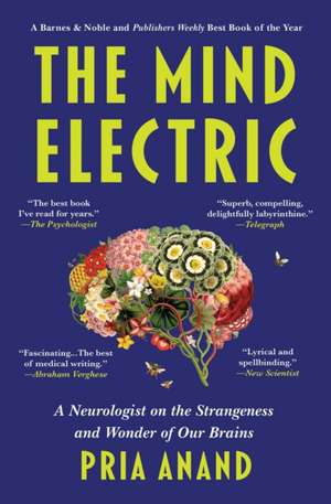 The Mind Electric de Pria Anand