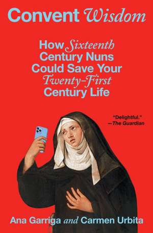 Convent Wisdom de Ana Garriga