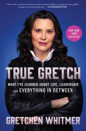 True Gretch de Gretchen Whitmer