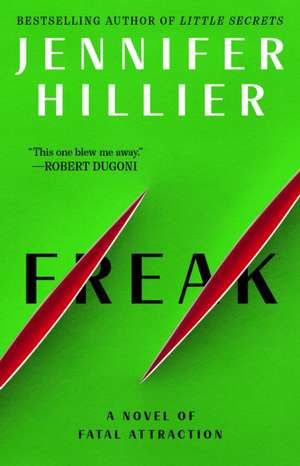 Freak de Jennifer Hillier