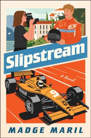 Slipstream de Madge Maril
