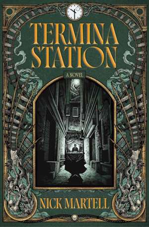 Termina Station de Nick Martell