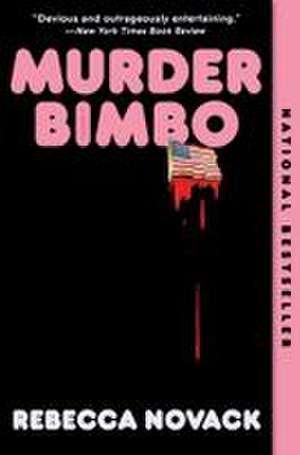 Murder Bimbo de Rebecca Novack