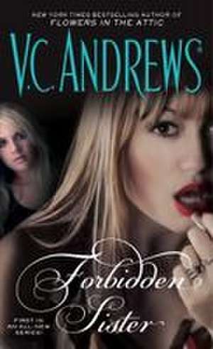 Forbidden Sister de V. C. Andrews