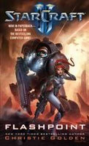 Starcraft II: Flashpoint de Christie Golden