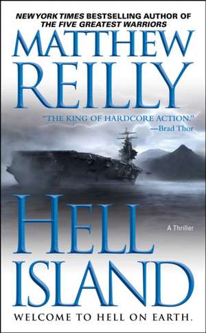 Hell Island de Matthew Reilly