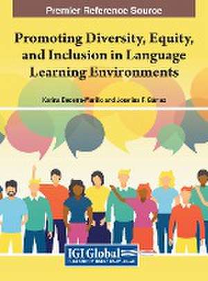 Promoting Diversity, Equity, and Inclusion in Language Learning Environments de Karina Becerra-Murillo