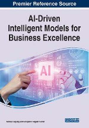 AI-Driven Intelligent Models for Business Excellence de Samala Nagaraj