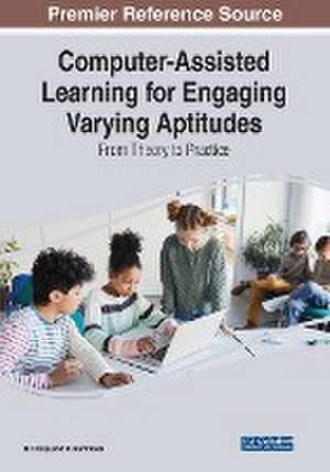 Computer-Assisted Learning for Engaging Varying Aptitudes de R. Dhaya