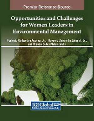 Opportunities and Challenges for Women Leaders in Environmental Management de Jr. Perfecto Gatbonton Aquino