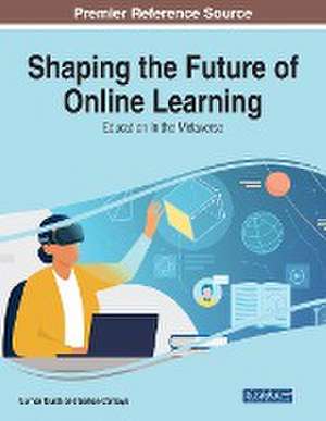 Shaping the Future of Online Learning de Serkan Cankaya