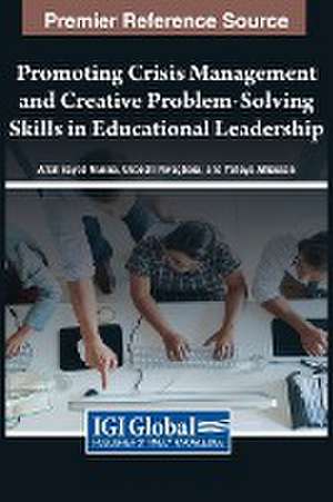 Promoting Crisis Management and Creative Problem-Solving Skills in Educational Leadership de Yahaya Alhassan