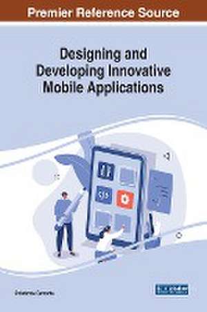 Designing and Developing Innovative Mobile Applications de Debabrata Samanta