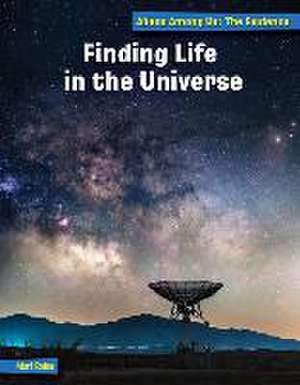 Finding Life in the Universe de Mari Bolte