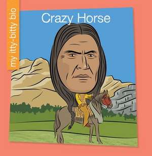 Crazy Horse de June Thiele