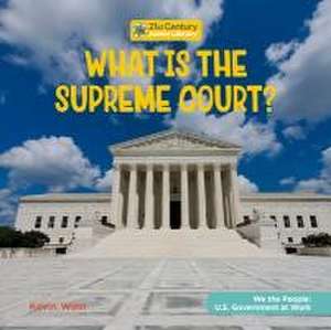 What Is the Supreme Court? de Kevin Winn