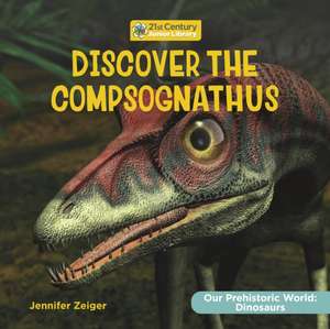 Discover the Compsognathus de Jennifer Zeiger