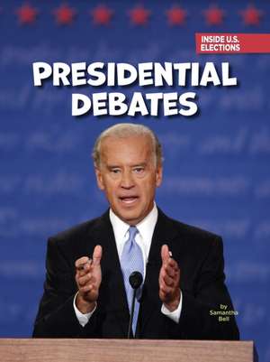 Presidential Debates de Samantha Bell