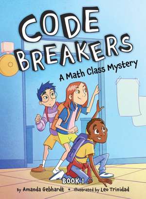 A Math Class Mystery de Amanda Gebhardt