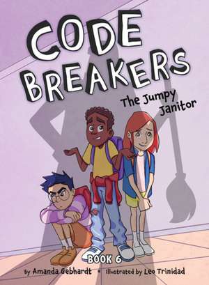 The Jumpy Janitor de Amanda Gebhardt