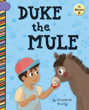 Duke the Mule de Elizabeth Scully