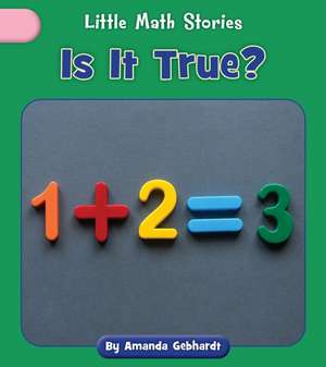 Is It True? de Amanda Gebhardt