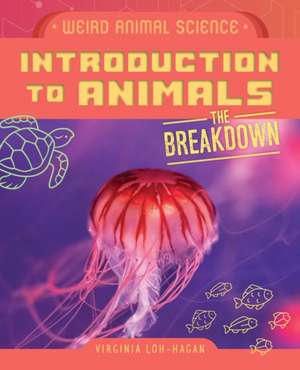 Introduction to Animals de Virginia Loh-Hagan