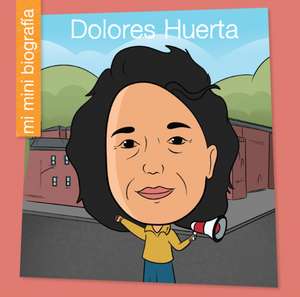 Dolores Huerta SP de Brenda Perez Mendoza