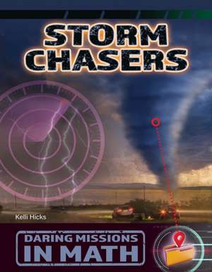 Storm Chasers de Kelli Hicks