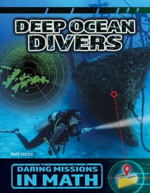 Deep Ocean Divers de Kelli Hicks