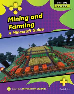Mining and Farming de Jamie Quinn