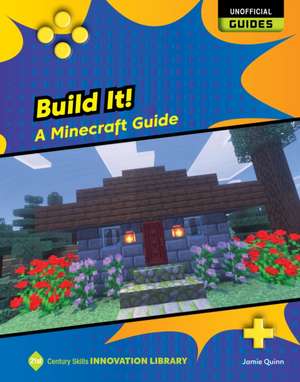 Build It! de Jamie Quinn