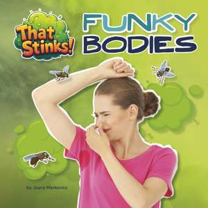 Funky Bodies de Joyce Markovics