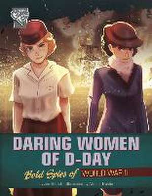 Daring Women of D-Day de Jen Breach