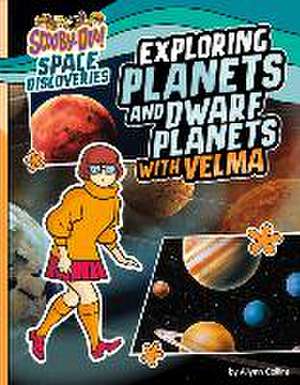 Exploring Planets and Dwarf Planets with Velma de Ailynn Collins