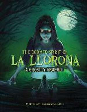 The Doomed Spirit of La Llorona de Nel Yomtov