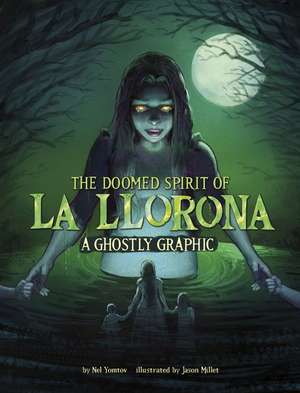 The Doomed Spirit of La Llorona de Nel Yomtov