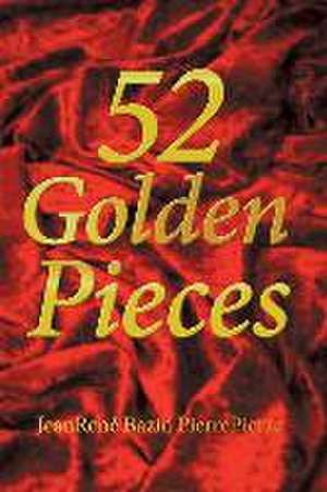 52 Golden Pieces de Jeanrené Bazin Pierrepierre