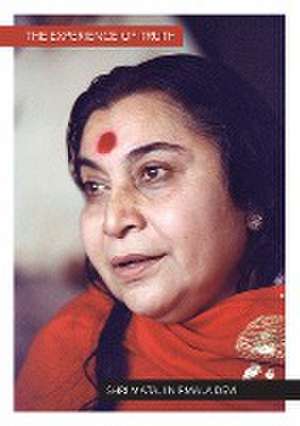 The Experience of Truth de Shri Mataji Nirmala Devi