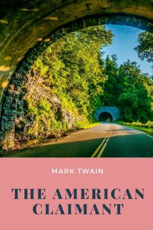 The American Claimant de Mark Twain